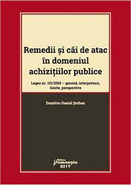 În temeiul articolului 20 punctul 21) din legea nr. Remedii Si Cai De Atac In Domeniul Achizitiilor Publice Editura Hamangiu