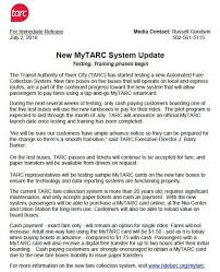 If your mytarc card is lost, stolen, or damaged, you must notify by calling tarc's customer service. District 6 Weekly Newsletter