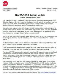 If your mytarc card is lost, stolen, or damaged, you must notify by calling tarc's customer service. District 6 Weekly Newsletter