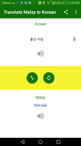 Loghat bahasa melayu translate bahasa sabag. Translate Malay To Korean For Android Apk Download