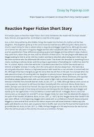 Reaction Paper Fiction Short Story Essay Example