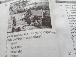 Gambar ilustrasi corak realis artinya gambar yang memiliki bentuk (baik proporsi maupun anatominya) dan warna sesuai dengan kenyataannya tanpa menambah atau mengurangi ciri fisik aslinya. Corak Gambar Ilustrasi Yang Digunakan Pada Gambar Diatas Adalah Brainly Co Id