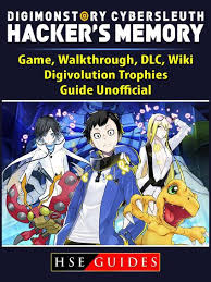 Digimon Story Cyber Sleuth Hackers Memory Game Walkthrough Dlc Wiki Digivolution Trophies Guide Unofficial