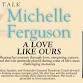 Author Talk with Michelle Ferguson ‘A Love Like Ours’