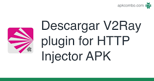 It's used to connect your . V2ray Plugin For Http Injector Apk 1 4 2 Aplicacion Android Descargar