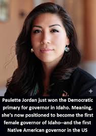 Paulette Jordan: Making History in Idaho