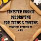 Sinister Cookie Decorating (Ages 10+) event image