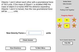 Universal Gravitation Concept Builder An Interactive Tool In Which Students Predict The Effect Of Varying Mass And Fun Education Gravitation Science Education