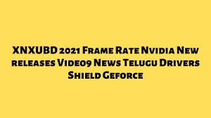 Maybe you would like to learn more about one of these? Xnxubd 2021 Frame Rate Nvidia New Releases Video9