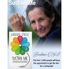 Sustain Me Barbara O'Neill A Handbook of Natural Remedies The 9  Foundational