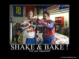 The gif create by aurilace. The Ricky Bobby Shake And Bake Posts Facebook