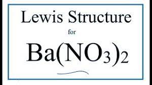 Ba(no3)2 what's the atomic mass. How To Draw The Lewis Dot Structure For Ba No3 2 Barium Nitrate Youtube