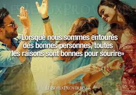 Beaux Proverbes Citation Sur Le Sourire Et La Joie De Vivre Les Beaux Proverbes Proverbes Citations Et Pensees Positives Bien Entoure Bonne Personne Pensees Positives Les Beaux Proverbes