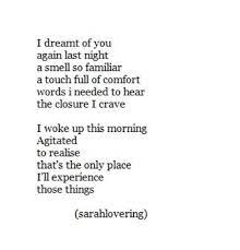 I Ll See You In My Dreams My Dreams Quotes Dream Of You Quotes Be Yourself Quotes
