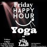 HAPPY HOUR Fridays w/ Judge Dawson