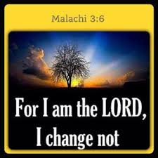 Malachi 3 6 For I Am The Lord I Change Not Therefore Ye Sons Of Jacob Are Not Consumed Kjv In 2020 Sons Of Jacob Bible Kjv