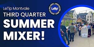 LeTip of Montvale Third Quarter Summer Mixer!