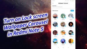 Change Lock Screen Wallpaper Automatically In Redmi Note 5 Youtube
