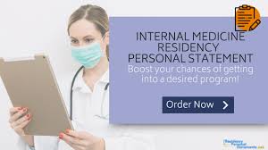 Internal Medicine Residency Personal Statement Writing Service