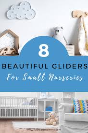 Best non toxic gliders and rocking chairs for your nursery. The Best Rocking Chair Or Gliders For A Small Nursery Full Heart Mommy