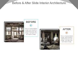 Interior design before and after photos in highland. Before And After Slide Interior Architecture Sample Of Ppt Presentation Powerpoint Diagrams Ppt Sample Presentations Ppt Infographics