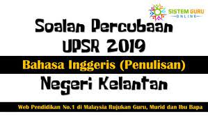 We did not find results for: Soalan Percubaan Upsr 2019 Bahasa Inggeris Penulisan Negeri Kelantan