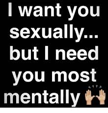 25 Best Memes About I Want You Sexually I Want You Sexually Memes