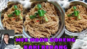 Mee sup (semangkuk) = 380 kalori 9. Resepi Bihun Goreng Kari Pawtaste Com