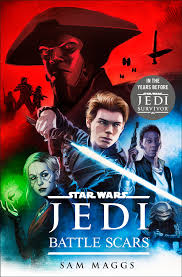 Jedi: Battle Scars (Star Wars) by Sam Maggs 