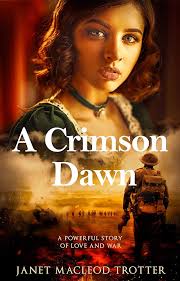 A CRIMSON DAWN: A Powerful story of Love and War: (The Rebellious Women  Sagas, Book 1)