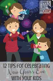 Fun New Year S Eve Party Ideas And Activities For Kids I Love Spending New Years E Kids New Years Eve New Years Eve Traditions Family New Years Eve