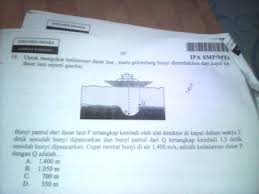 Kedalaman laut dapat diukur dengan persamaan: Rumus Cepat Rambat Bunyi Pantul Masnurul