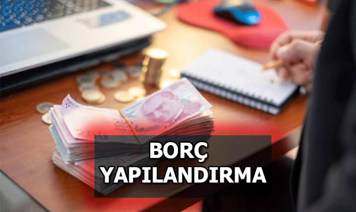 Borç yapılandırma 2023 işlemi || Hangi borçlar yapılandırılacak?