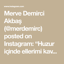 Merve Demirci Akbas Merdemirc Posted On Instagram Huzur Icinde Ellerimi Kavusturuyor Ve Bekliyorum Ruzgara Gelgite Ya Da De Math Math Equations Notes