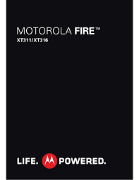 Motorola Fire XT311, MOTO XT316 Manual ...