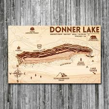 Donner Lake Ca Wood Map 3d Topographic Wood Chart