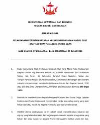 Check spelling or type a new query. Brunei Kuat Kuasa Caj Keluar Masuk Bermula 1 Ogos Ini Utusan Borneo Online