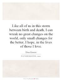 Dean Koontz Quotes &amp; Sayings (14 Quotations) via Relatably.com