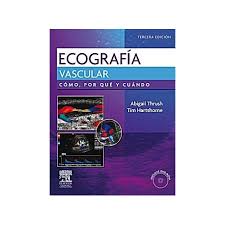ECOGRAFIA VASCULAR. COMO, POR QUE Y CUANDO + DVD-ROM