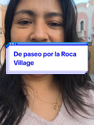 La vida es bella: Disfruta al máximo en Roca Village