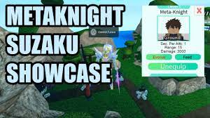 Meta knight (メタナイト, meta knight) is a playable character in super smash bros. Metaknight Suzaku Showcase All Star Tower Defense Youtube