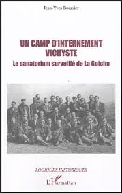 Définition du trésor de la langue française informatisé. Un Camp D Internement Vichyste Le Sanatorium De Jean Yves Boursier Livre Decitre