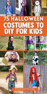 75 Fun And Easy Diy Halloween Costumes Your Kids Will Love Diy Halloween Costumes Easy Diy Halloween Costumes Diy Halloween Costumes For Kids