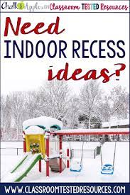My 6th grade would play all day if i let them. Need Indoor Recess Ideas Classroom Tested Resources