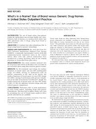 (1) the doctor's own expert medical judgment; Pdf What S In A Name Use Of Brand Versus Generic Drug Names In United States Outpatient Practice