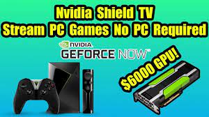 Nvidia Shield Tv Play Pc Games Without A Pc Geforce Now Youtube Nvidia Shield Gaming Pc Nvidia