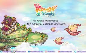 Kawaii Islands An Nft Play To Earn Game Set To Launch Its Anticipated Ido