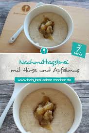 Babybrei Mit Apfelmus Und Hirse Rezept Fur Nachmittagsbrei Fur Babys Nachmittagsbrei Hirseflocken Rezept Hirse Rezepte