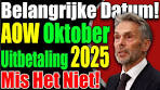 Mis de AOW-uitbetaling Niet in Oktober 2025! Belangrijke ... - YouTube