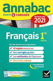 L'écrit se déroulera le 17 juin 2021 et l'oral aura lieu entre le 21 juin et le 2 juillet 2021. Annales Du Bac Annabac 2021 Francais 1re Technologique Sujets Corriges Nouveau Bac French Edition 9782401064133 Amazon Com Books